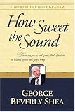 How Sweet the Sound