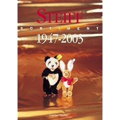 Steiff Sortiment 1947 - 2003: Vom geliebten Spielzeug zum begehrten Sammlerobjekt. �berblick �ber 9.900 Artikel aus dem Steiffsortiment. Mit aktuellen ... Zweisprachige Ausgabe: Deutsch/Englisch