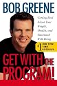 Get with the Program! : Getting Real About Your Weight, Health, and Emotional Well-Being