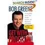Get with the Program! : Getting Real About Your Weight, Health, and Emotional Well-Being
