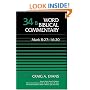 Word Biblical Commentary Vol. 34b, Mark 8:27-16:20 (evans)