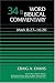 Word Biblical Commentary Vol. 34b, Mark 8:27-16:20 (evans) Image