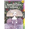 L'Anniversaire de l'infante suivi de "L'Enfant de l'�toile"