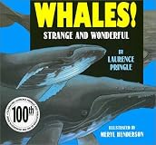 Whales!: Strange and Wonderful
