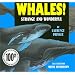 Whales!: Strange and Wonderful