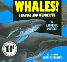 Whales!: Strange and Wonderful