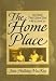 The Home Place: Life in Rural Prince Edward Island in the 1920s and 30s width=