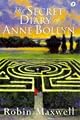 The SECRET DIARY OF ANNE BOLEYN