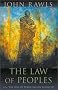 The Law of Peoples: with "The Idea of Public Reason Revisited"
