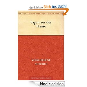 Sagen aus der Hanse (German Edition) Unbekannter Verfasser