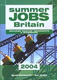 Summer Jobs Britain 2007: Including Vacation Traineeships (Summer Jobs Britain)