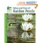 Setup & Care of Garden Ponds (Animal Planet Pet Care Library)