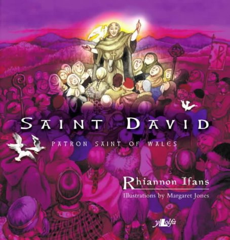 Saint David - Patron Saint of Wales
