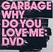 Why Do You Love Me? [DVD]