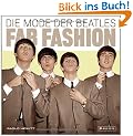 Fab Fashion. Die Mode der Beatles