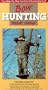 Bowhunting Made Easy [VHS]