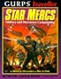 GURPS Traveller: Star Mercs (GURPS Traveller)