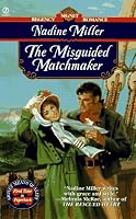 The Misguided Matchmaker (Signet Regency Romance)