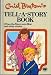 Search : TELL-A-STORY BOOK When the Moon was Blue and other stories