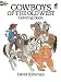 Cowboys of the Old West Coloring Book (Dover Pictorial Archive)