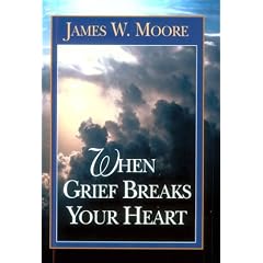 When Grief Breaks Your Heart