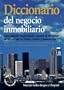 Diccionario del negocio inmobiliario: gu�a biling�e de terminos de mayor uso en Norte, Centro y Suram�rica