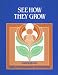 Book See How They Grow: Concepts in Child Development and Parenting