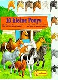 Zehn ( 10) kleine Ponys - John Francis, Gisela Fischer
