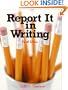 Report it in Writing (4th Edition)