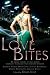 Love Bites  The Mammoth Book of Vampire Romance 2