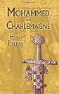 Mohammed and Charlemagne