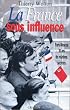 La France sous influence