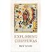 Exploding Chippewas (Triquarterly Books)