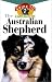 Book The Australian Shepherd: An Owner's Guide toa Happy Healthy Pet