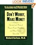 Don't Worry, Make Money: Spiritual and Practical Ways to Create Abundance and More Fun in Your Life