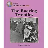The Roaring Twenties (World History)