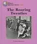 The Roaring Twenties (World History Series)