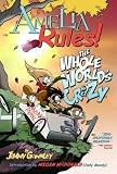 Amelia Rules! Volume 1: The Whole World's Crazy (Amelia Rules)