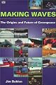 Making Waves: The Orgin and Future of Greenpeace