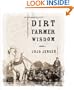Dirt Farmer Wisdom