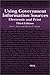 Book Using Government Information Sources: Electronic and Print<br> Third Edition