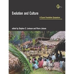 Evolution and Culture: A Fyssen Foundation Symposium (Bradford Books)