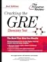 Cracking the GRE Chemistry Test, 2nd Edition (Graduate Test Prep)