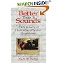 Better Than It Sounds!: A Dictionary of Humourous Musical Quotations