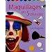 Maquillages en 5 minutes