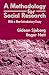 Books : A Methodology for Social Research: With a New Introductory Essay