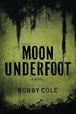 Moon Underfoot (A Jake Crosby Thriller)