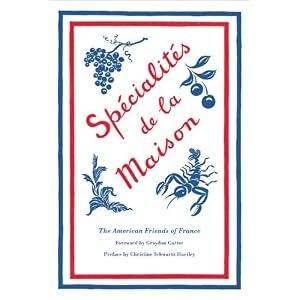 Specialites de la Maison (American Friends of France) (Hardcover)