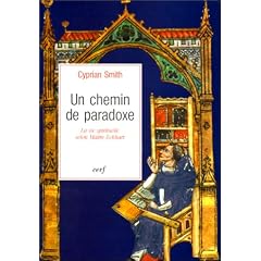 Un chemin de paradoxe : La Vie spirituelle selon Ma�tre Eckhart