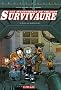 Les Aventuriers du NHL 2987 Survivaure, Tome 1 :